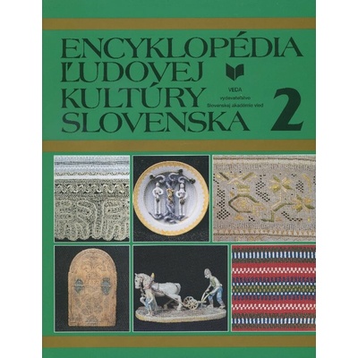 Encyklopédia ľudovej kultúry Slovenska II.