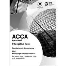 "FIA Managing Costs and Finances MA2" - "Interactive Text" ("BPP Learning Media")(Paperback / softback)