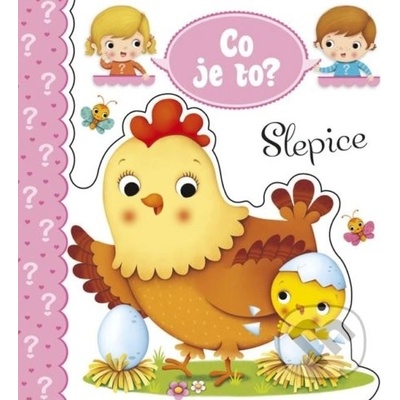 Co je to? - Slepice