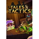 Tales & Tactics