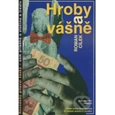 HROBY A VASNE