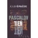 Pascalov tieň - Jozef Špaček