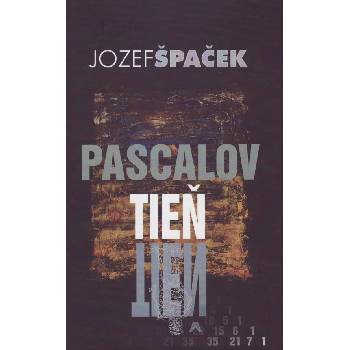 Pascalov tieň - Jozef Špaček