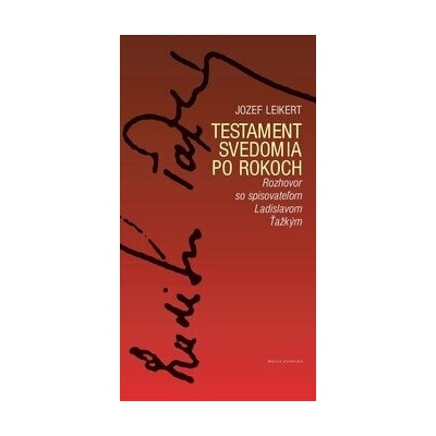 Testament svedomia po rokoch