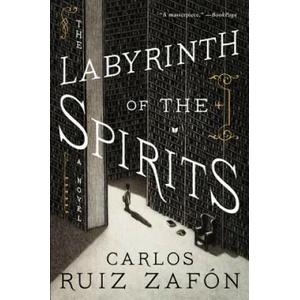 The Labyrinth of the Spirits (ISBN: 9780062668707)