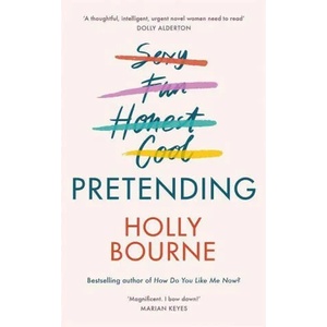 Pretending | BOURNE HOLLY (ISBN: 9781473668171)