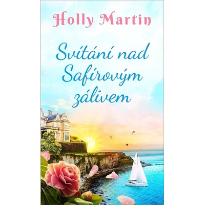 Svítání nad Safírovým zálivem