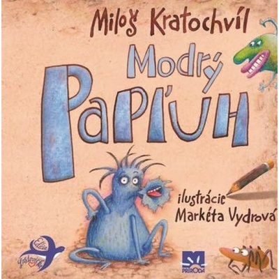 MODRÝ PAPĽUH loš Kratochvíl