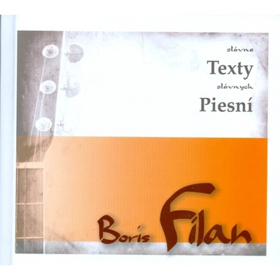 Boris Filan - slávne texty slávnych piesní kniha + CD - Filan Boris