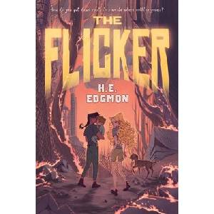 The Flicker | Edgmon, H. E (ISBN: 9781250873972)