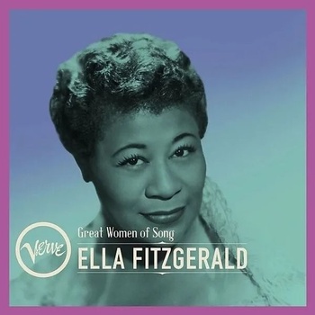 Fitzgerald Ella, GREAT WOMEN OF SONG - ELLA CD