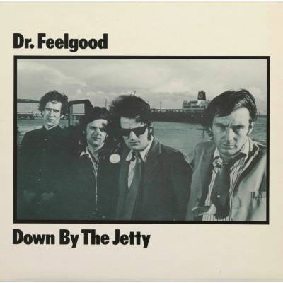 DR. FEELGOOD - DOWN BY THE JETTY (1CD)