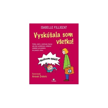 Vyskúšala som všetko!