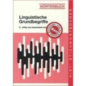 Wörterbuch Linguistische Grundbegriffe | Winfried Ulrich (2002)