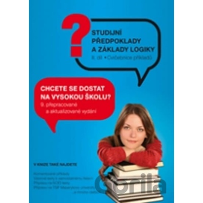 Testy obecných studijních předpokladů a základy logiky 2. díl