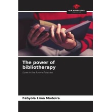 The power of bibliotherapy