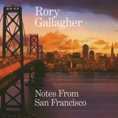 GALLAGHER, RORY - NOTES FROM SAN FRANCISCO CD