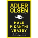 Malé pikantní vraždy - Adler-Olsen Jussi