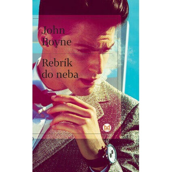 Rebrík do neba - John Boyne