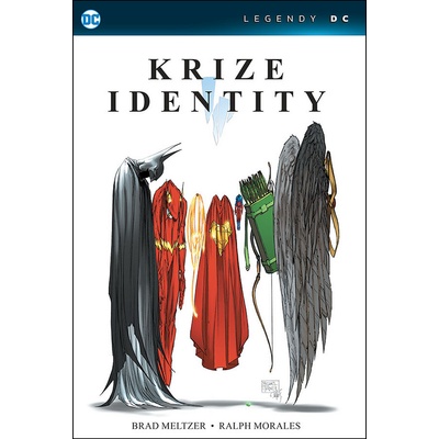 Krize identity (Legendy DC) - Brad Meltzer