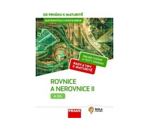 Rovnice a nerovnice II.