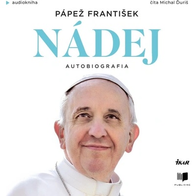 Nádej - Jorge Mario Bergoglio