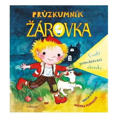 Průzkumník Žárovka - Pavla Etrychová