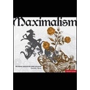 Maximalism