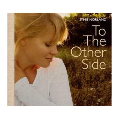 Synje Norland - To The Other Side CD