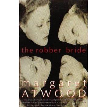 The Robber Bride - M. Atwood