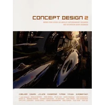Concept Design 2: Works from Seven Los Angeles Entertainment Designers and Seventeen Guest Artists