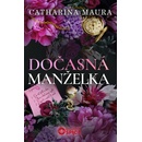Dočasná manželka - Catharina Maura