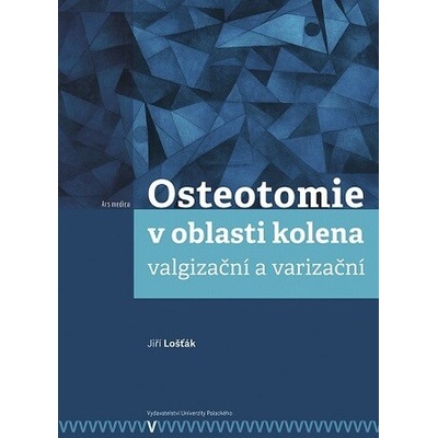 Osteotomie v oblasti kolena: valgizační a varizační