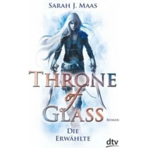 Throne of Glass - Die Erwählte (0000)