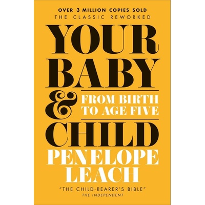 Your Baby and Child Leach Penelope
