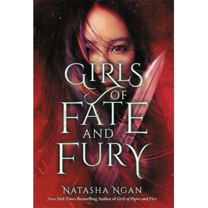 Girls of Fate and Fury | Natasha Ngan (ISBN: 9781529342666)