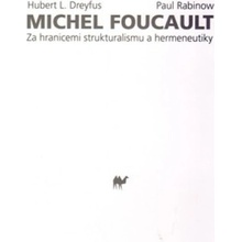 Michel Foucault - Hubert Dreyfus, Paul Rabinow