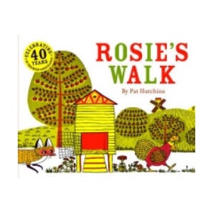 Rosie's Walk | Pat Hutchins (2009)