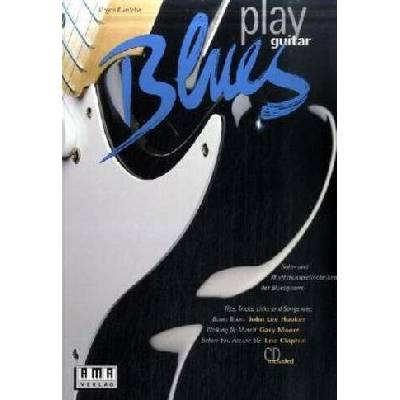 Play Blues Guitar. Inkl. CD Kumlehn JrgenPaperback