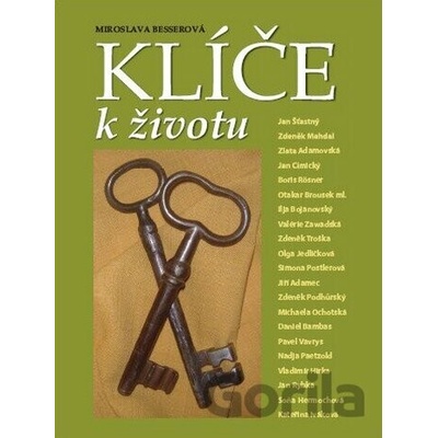 Klíče k životu - Miroslava Besserová
