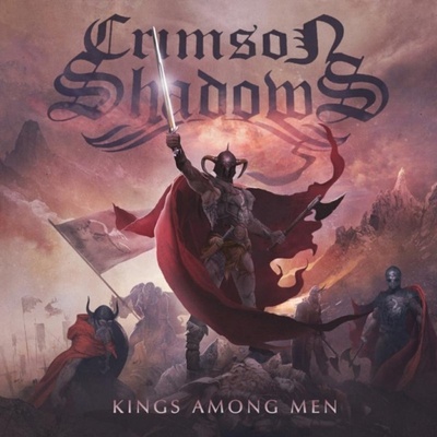 CRIMSON SHADOWS - KINGS AMONG MEN (1CD)