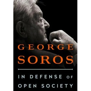 In Defense of Open Society | George Soros, Michael Ignatieff (ISBN: 9781541736702)