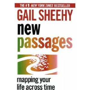 New Passages | Gail Sheehy, Joelle Delbourgo (ISBN: 9780345404459)