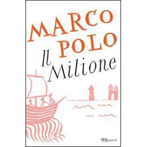 Il Milione | Marco Polo (2004)