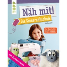 Näh mit! Die Kindernähschule Ina Andresen