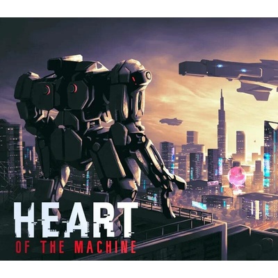Heart of the Machine