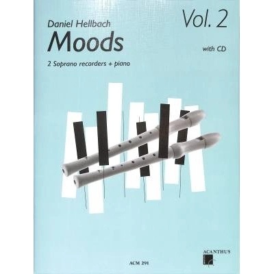 Moods 2 + CD od Hellbach Daniel skladby pre dve zobcové flauty a klavír