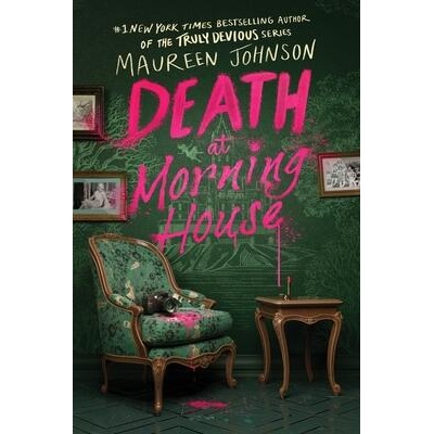 DEATH AT MORNING HOUSE