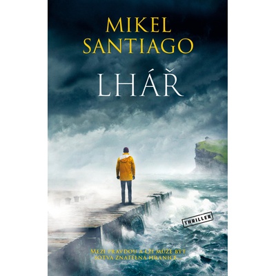 Lhář - Mikel Santiago