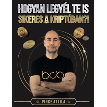 Hogyan legyél Te is sikeres a kriptóban?!